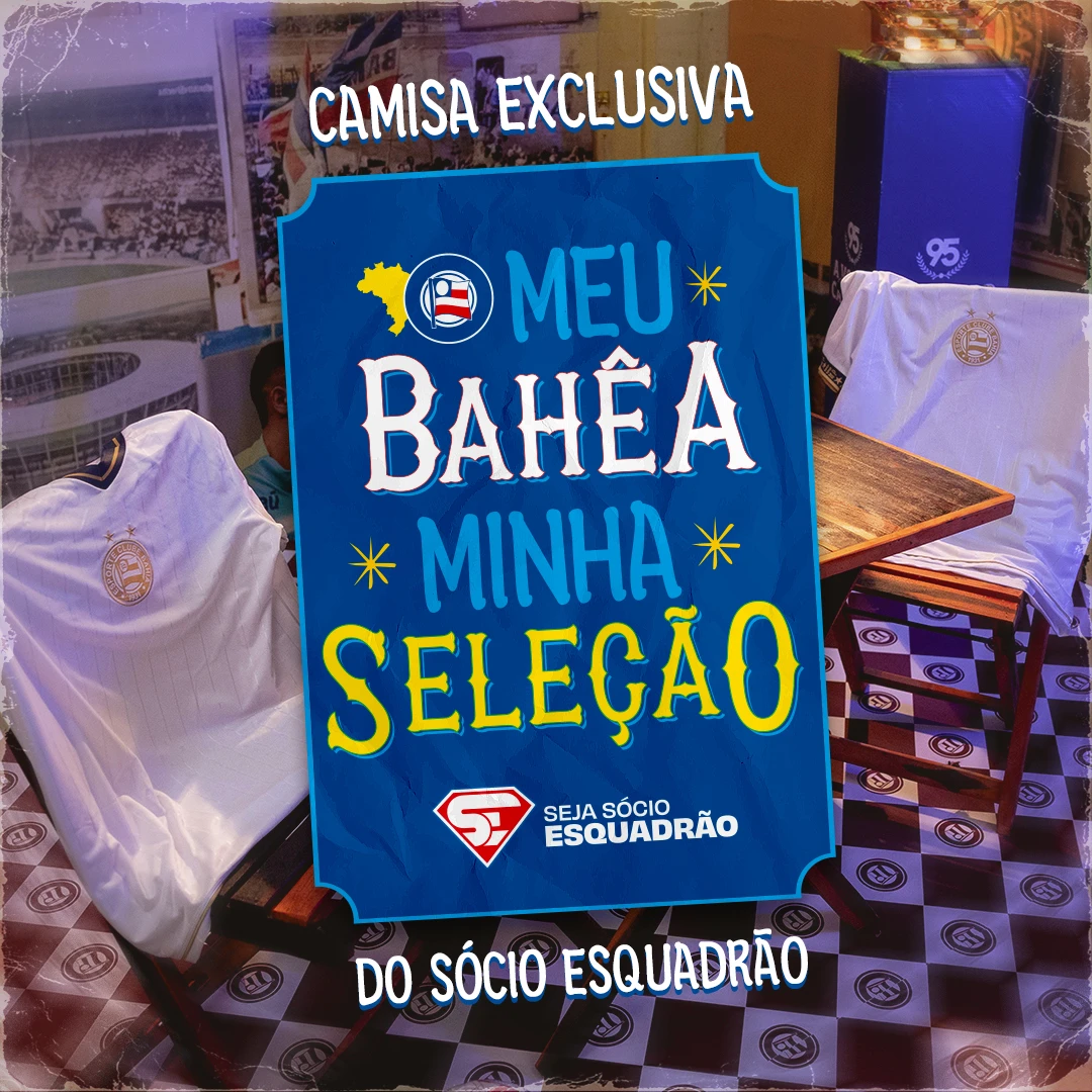 Meu Bahêa Minha Seleção